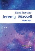 Jeremy Massell di Elena Stancato edito da Mario Vallone