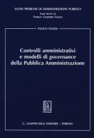 Controlli amministrativi e modelli di governance della pubblica amministrazione di Paolo Tanda edito da Giappichelli