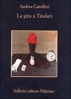La gita a Tindari di Andrea Camilleri edito da Sellerio Editore Palermo
