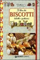 Il libro dei biscotti, dolcetti e pasticcini. Ediz. illustrata edito da Demetra
