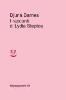 I racconti di Lydia Steptoe di Djuna Barnes edito da Adelphi