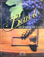 Barolo. The jewell of the Langa. Ediz. inglese di Maurizio Rosso edito da Omega