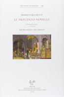 Le trecento novelle di Franco Sacchetti edito da Sismel