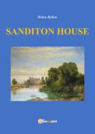 Sanditon House di Helen Bellow edito da Youcanprint