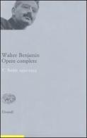 Opere complete vol.5 di Walter Benjamin edito da Einaudi