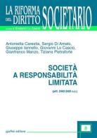 Società a responsabilità limitata (artt. 2462-2483 C. c.) edito da Giuffrè