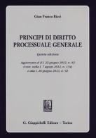 Principi di diritto processuale generale di G. Franco Ricci edito da Giappichelli