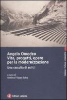 Angelo Omodeo. Vita, progetti, opere per la modernizzazione. Una raccolta di scritti edito da Laterza