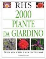 2000 piante da giardino edito da Fabbri