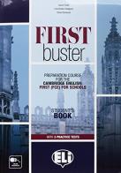 First buster. Maximiser. Con File audio per il download di L. Clyde, Lisa Dodgson Kester, Dave Harwood edito da ELI