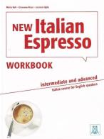 New Italian espresso. Workbook vol.2 edito da Alma