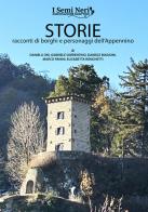 Storie. Racconti di borghi e personaggi dell'Appennino edito da Damster