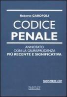 Codice penale. Annotato con la giurisprudenza di Roberto Garofoli edito da Neldiritto Editore