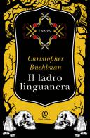 Il ladro Linguanera di Christopher Buehlman edito da Fazi