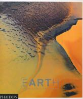 Earth. Bernhard Edmaier: colors of Earth. Ediz. illustrata edito da Phaidon