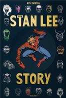 The Stan Lee story di Roy Thomas edito da Taschen