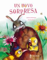 Un uovo sorpresa. Ediz. illustrata di Catherine Metzmeyer edito da Jaca Book
