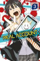 Real account vol.3 di Okushou edito da Star Comics