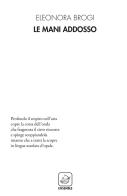 Le mani addosso di Eleonora Brogi edito da Ensemble