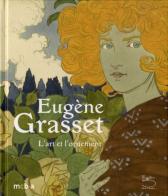 Eugène Grasset. L'art et l'ornament. Ediz. francese edito da 5 Continents Editions