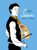 Swan vol.3 di Nejib edito da Coconino Press