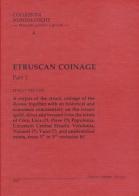 Etruscan Coinage. A corpus of the struck coinage of the Rasna, together with an historical and economic commentary of the issue ... di Italo Vecchi edito da Ennerre