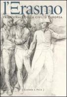 L'Erasmo. Trimestrale della civiltà europea vol. 27 edito da Biblioteca di Via Senato