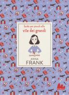Anna Frank di Isabel Thomas edito da Gallucci
