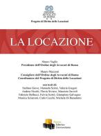 La locazione di Ordine Avvocati di Roma edito da NEU