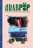 Arabpop. Rivista di arti e letterature arabe contemporanee vol. 8 edito da Tamu