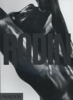 Rodin. Ediz. illustrata di Ludwig Goldscheider edito da Phaidon