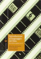 Introduzione al linguaggio del film di Maurizio Ambrosini, Lucia Cardone, Lorenzo Cuccu edito da Carocci