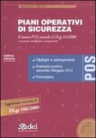 Piani operativi di sicurezza. Il nuovo POS secondo il DLgs 81/2008. Con CD-ROM di Massimo Caroli, Carlo Caroli edito da DEI
