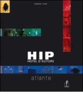 Hip Hotel d'autore di Herbert Ypma edito da L'Ippocampo