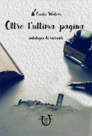 Oltre l'ultima pagina di Civita writers edito da Arpeggio Libero