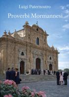 Proverbi mormannesi di Luigi Paternostro edito da Youcanprint