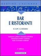 Bar e ristoranti di Dario Lupi, Giorgio Ravaioli edito da Buffetti