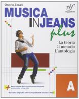 Musica in jeans. Plus. Vol. A-B-Mozart in jeans. Per la Scuola media. Con e-book. Con espansione online di Onorio Zaralli edito da Bulgarini