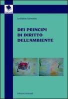 Dei principi di diritto dell'ambiente di Leonardo Salvemini edito da Unicopli