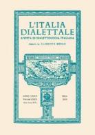 L' Italia dialettale. Rivista di dialettologia italiana (2019) vol.79 edito da Edizioni ETS