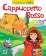 Cappuccetto Rosso. CostruisciFiabe. Ediz. a colori di Alessandra Micheletti, Andrea Bignone edito da Raffaello Ragazzi