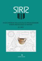 Siris. Studi e ricerche della Scuola di specializzazione in beni archeologici di Matera (2023) vol. 23 edito da Quasar
