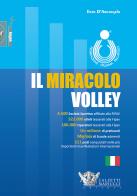 Il miracolo volley di Enzo D'Arcangelo edito da Calzetti Mariucci