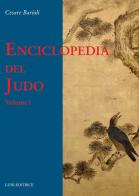 Enciclopedia del judo vol.1 di Cesare Barioli edito da Luni Editrice