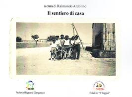 Il sentiero di casa edito da Edizioni Il Saggio