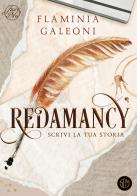 Redamancy. Scrivi la tua storia di Flaminia Galeoni edito da SEM