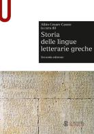 Storia delle lingue letterarie greche di Albio Cesare Cassio edito da Mondadori Education