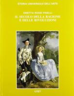 Le società dell'Occidente. Il secolo della ragione e delle rivoluzioni di Orietta Rossi Pinelli edito da UTET