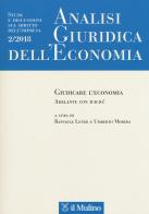 Analisi giuridica dell'economia (2018) vol.2 edito da Il Mulino