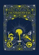 Neurocomic di Matteo Farinella, Hana Ros edito da Rizzoli Lizard